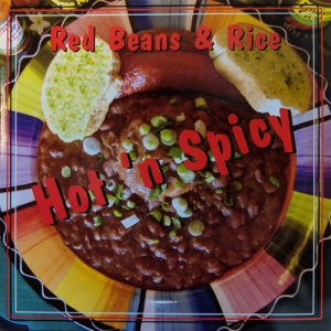 Red Beans & Rice - Hot 'N Spicy